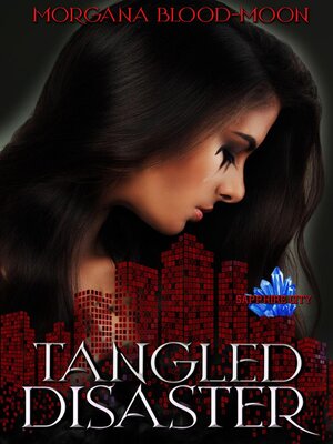 cover image of Tangled Disaster
